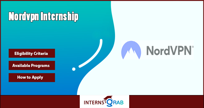 NordVPN Internship: Work With Industry Security Experts NordVPN Internship: Work With Industry Security Experts