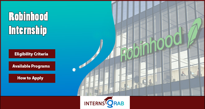 Robinhood Internship Roles Available Across the USA Robinhood Internship Roles Available Across the USA